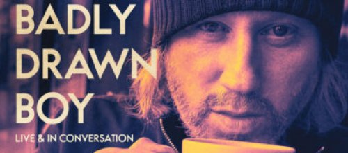 Badly Drawn Boy -  Live and In Conversation