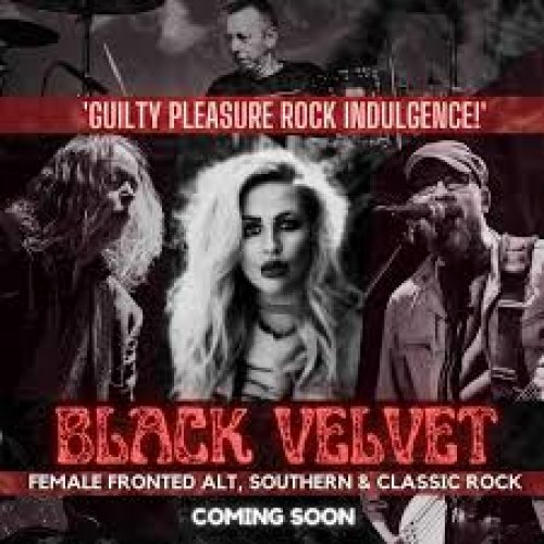 Black Velvet - Guilty Pleasure Rock Indulgence!