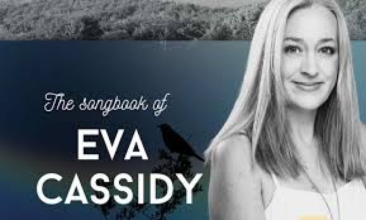 Celebrating Eva - The Songbook of Eva Cassidy