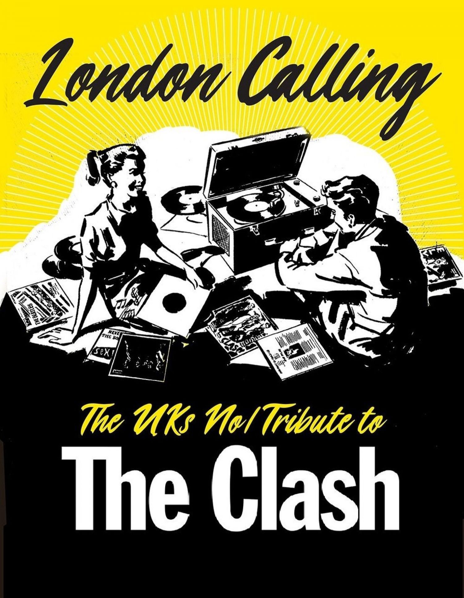 London Calling : The UK's No.1 Tribute to The Clash 