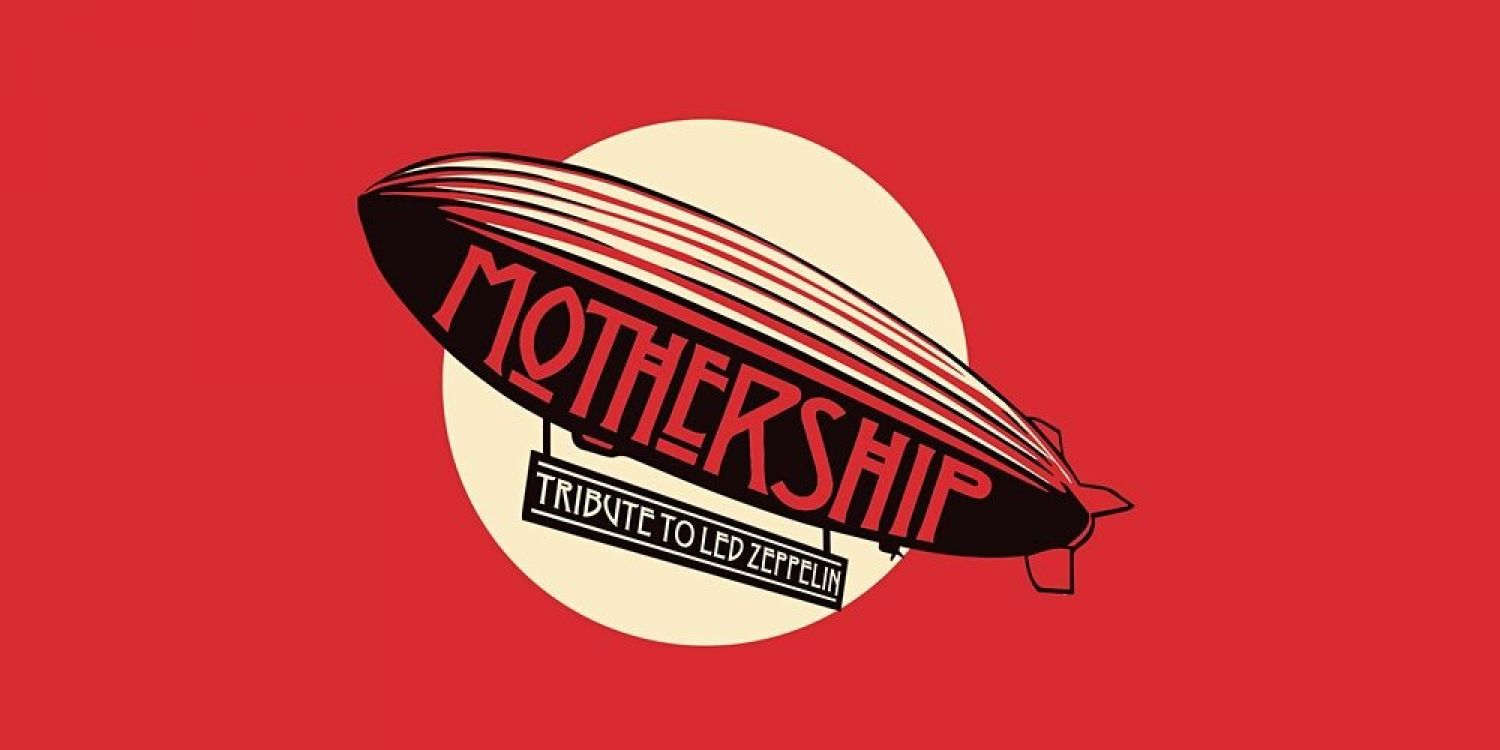 Mothership – Tribute To Led Zeppelin 