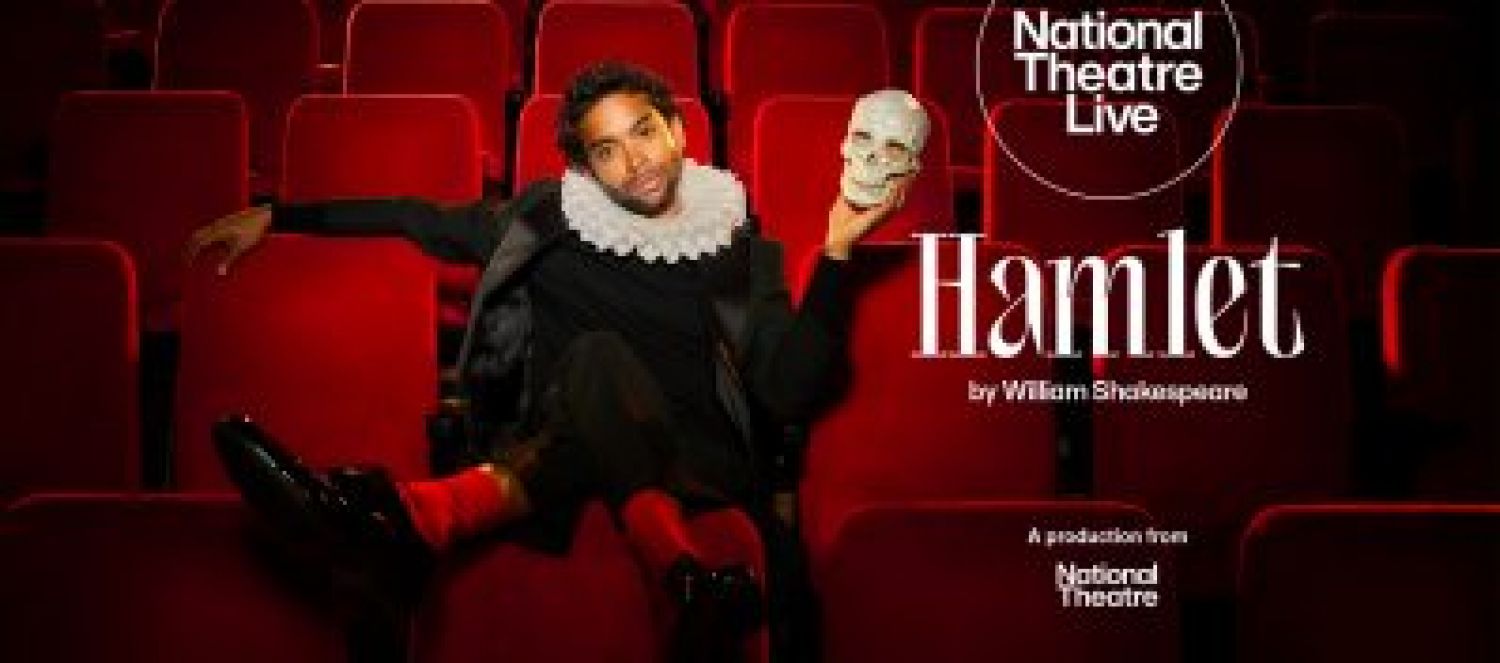 NT Live - Hamlet - Encore Cinema Screening 
