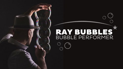 Ray Bubbles - International Bubbleologist 