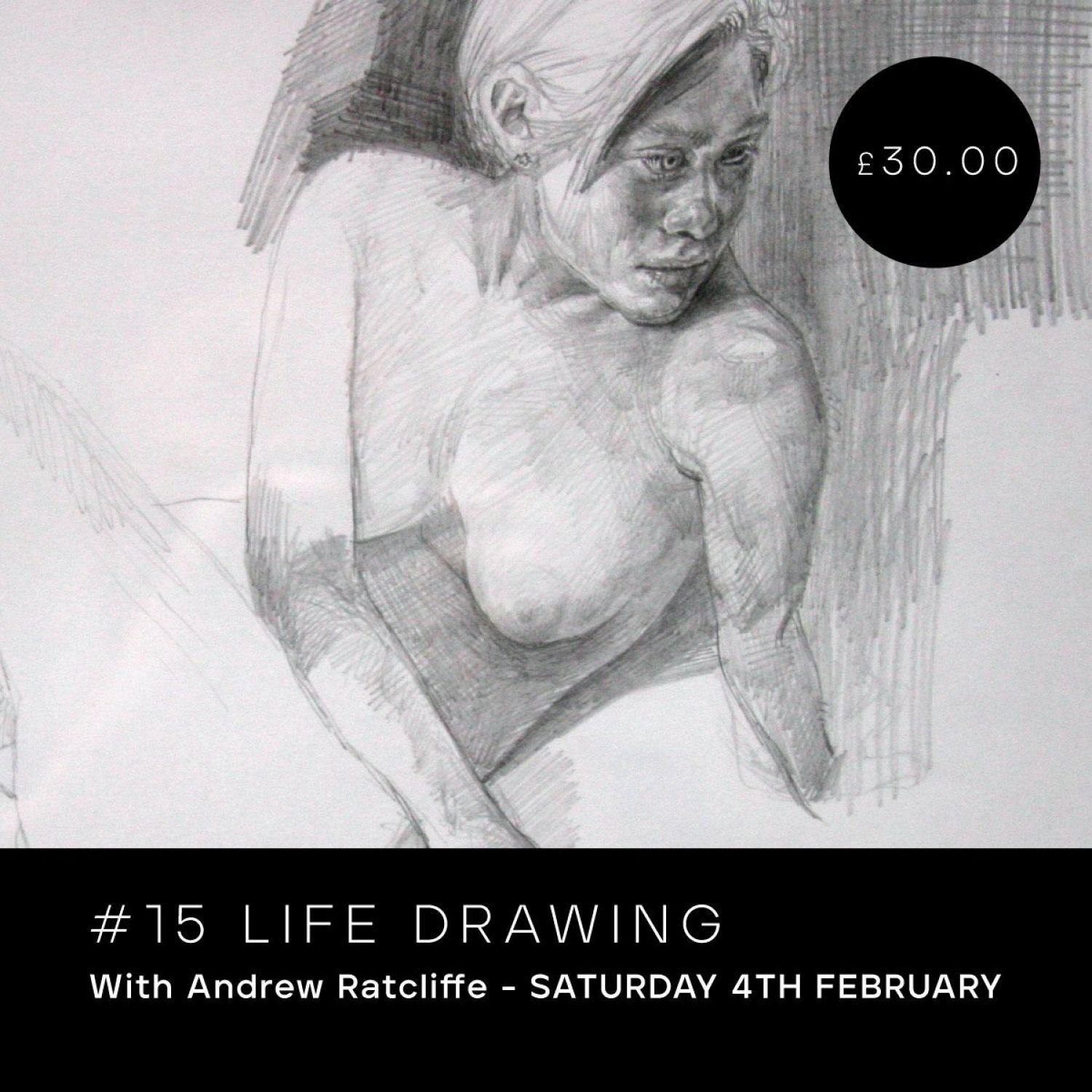 Saturday Session #15 Life Drawing - February 2023