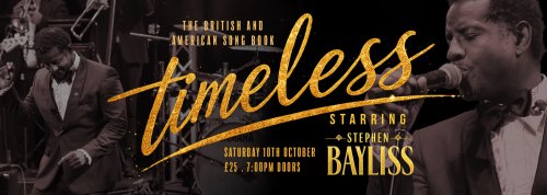 Timeless Starring Stephen Bayliss
