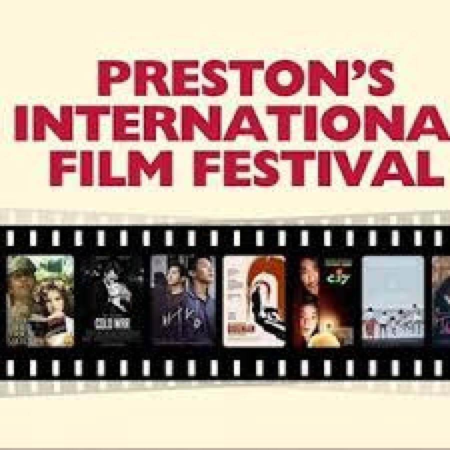 Preston's International Film Festival - 5pm - 7.30pm - 14/10/19